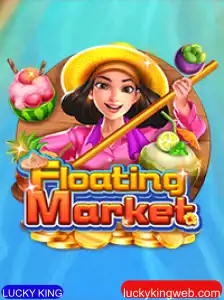 Experimente a emoção de FloatingMarket: Descubra o mundo de LUCKY KING