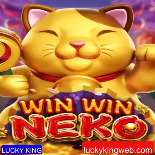 WinWinNeko: Descubra o Jogo que Transforma Sorte em Estratégia com LUCKY KING